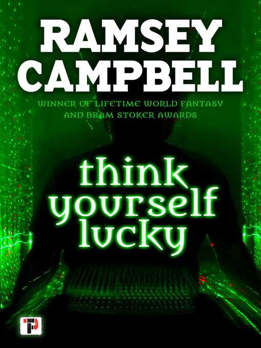 Title details for Think Yourself Lucky by Ramsey Campbell - Available